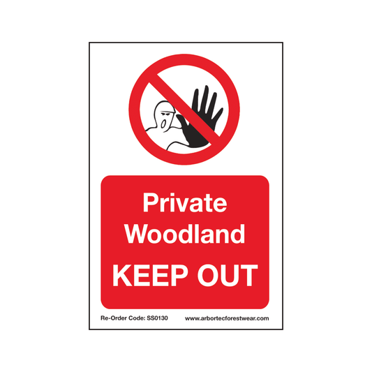 SS0130 Corex Safety Sign - Private Woodland Keep Out