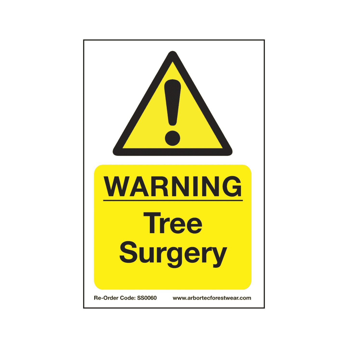 SS0060 Corex Safety Sign - Warning Tree Surgery