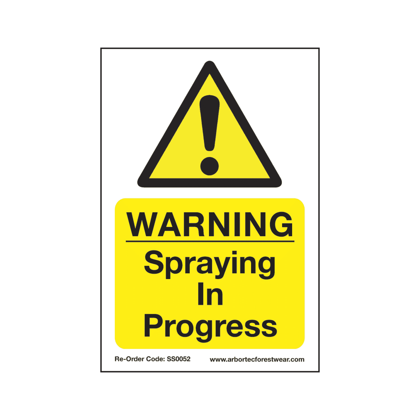 SS0052 Corex Safety Sign - Warning Spraying in Progress